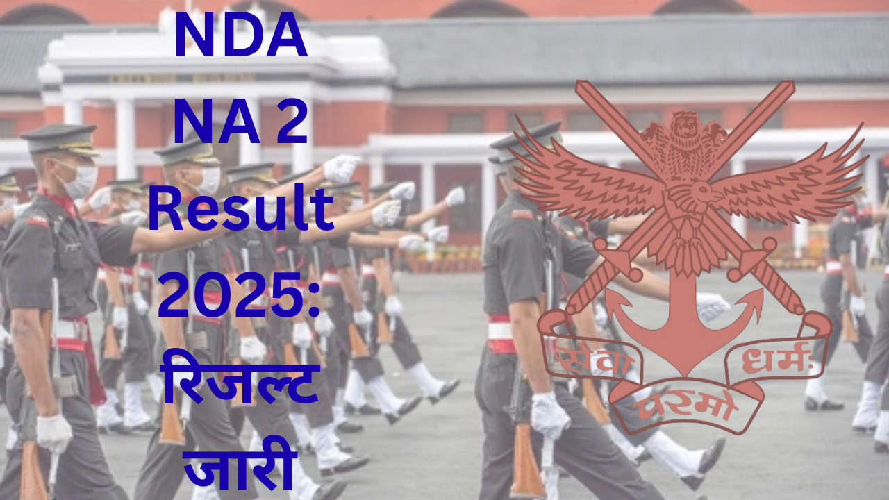 NDA NA 2 Result 2025